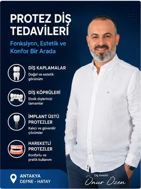 Protez diş tedavileri Antakya